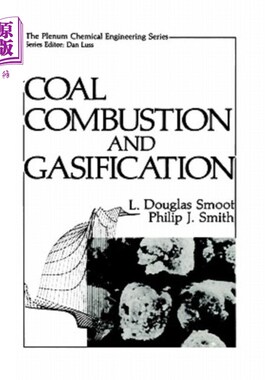 海外直订Coal Combustion and Gasification 煤炭燃烧和气化