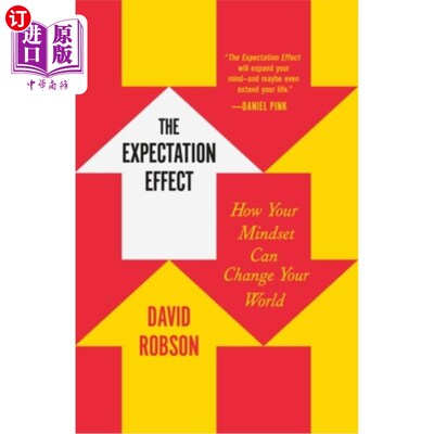 海外直订The Expectation Effect: How Your Mindset Can Change Your World 《期望效应:心态如何改变世界