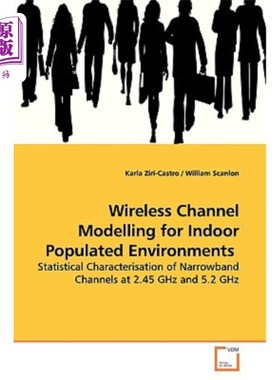 海外直订Wireless Channel Modelling for Indoor Populated Environments 室内居住环境的无线信道建模