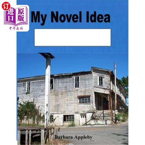 海外直订My Novel Idea: Creelsboro Kentucky 我的新想法:肯塔基州的克里尔斯伯勒