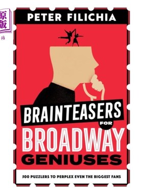 海外直订Brainteasers for Broadway Geniuses 百老汇天才们的脑筋急转弯