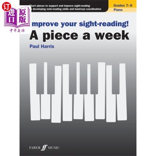 海外直订Improve your sight-reading! A piece a week Piano... 提高你的视读!每周一首钢琴7-8级