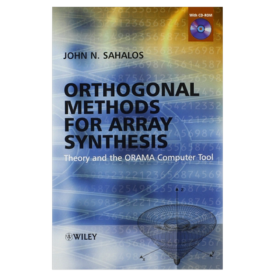 现货 阵列合成正交方法 理论与ORAMA计算机工具 Orthogonal Methods For Array Synthesis 英文原版 JN Sahalos【中商原版】