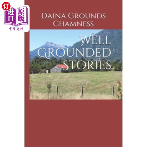 海外直订Well Grounded Stories 有根据的故事