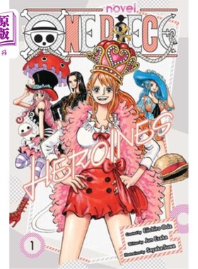 海外直订One Piece: Heroines, Vol. 1 海贼王：女英雄，第一卷