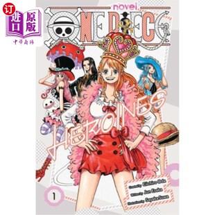 海外直订One Piece: Heroines, Vol. 1 海贼王：女英雄，第一卷