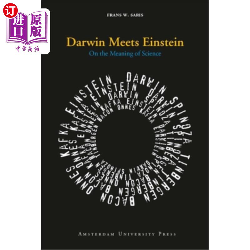 海外直订Darwin Meets Einstein: On the Meaning of Science 达尔文遇见爱因斯坦:论科学的意义