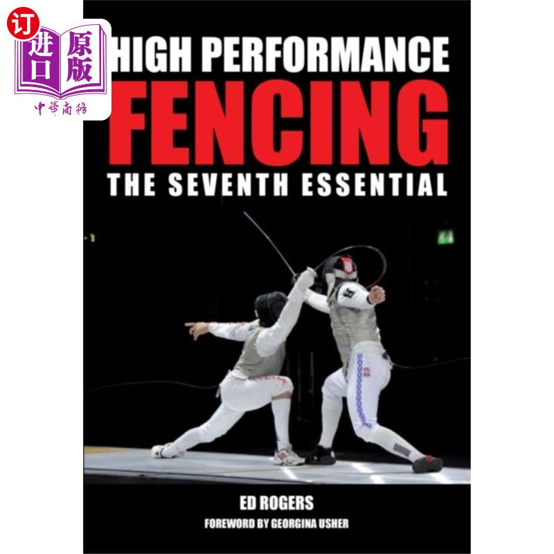 海外直订古英语 High Performance Fencing 高性能击剑