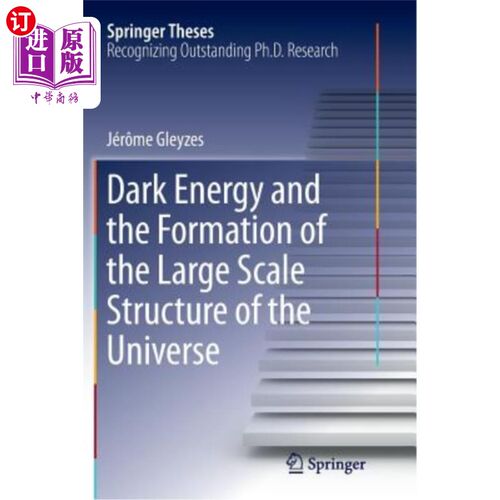 海外直订Dark Energy and the Formation of the Large Scale Structure of the Universe 暗能量与宇宙大尺度结构的形成