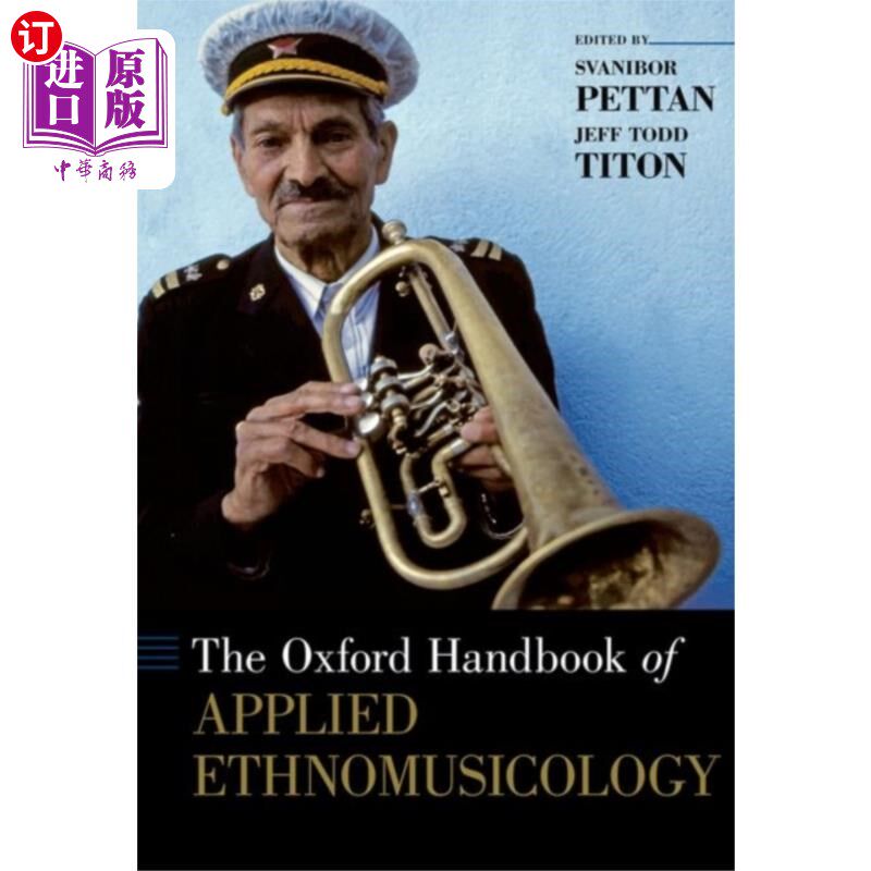 海外直订Oxford Handbook of Applied Ethnomusicology 牛津应用民族音乐学手册