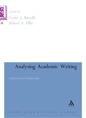 海外直订Analysing Academic Writing: Contextualized Frameworks 分析学术写作