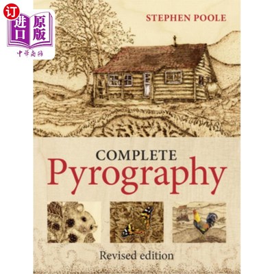 海外直订Complete Pyrography: Revised Edition 完整烙画：修订版