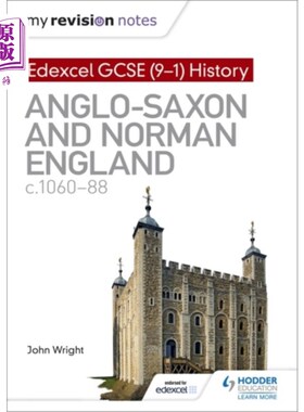 海外直订My Revision Notes: Edexcel GCSE  (9-1) History: ... 我的复习笔记:Edexcel GCSE(9-1)历史:盎格鲁-撒克逊和诺曼