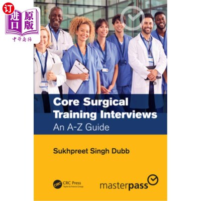 海外直订医药图书Core Surgical Training Interviews: An A-Z Guide 核心外科训练访谈:A-Z指南
