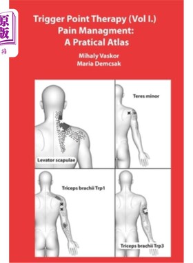 海外直订医药图书Trigger Point Therapy (Vol I.) Pain Managment: A Pratical Atlas 触发点治疗(第1卷)疼痛管理:实用地图