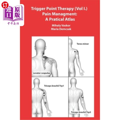 海外直订医药图书Trigger Point Therapy (Vol I.) Pain Managment: A Pratical Atlas 触发点治疗(第1卷)疼痛管理:实用地图