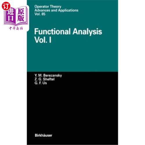 海外直订Functional Analysis: Vol. I 功能分析：第一卷
