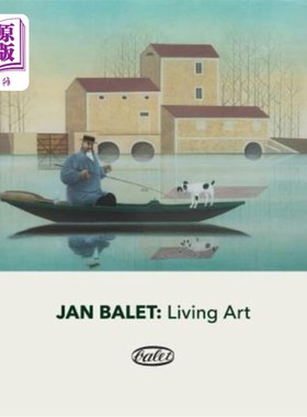 海外直订Jan Balet: Living Art 简·巴雷特：生活艺术
