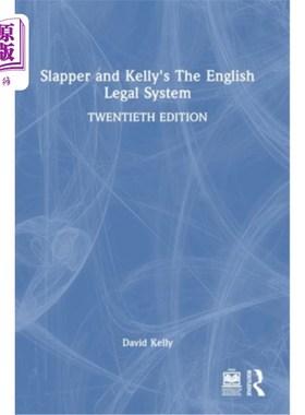 海外直订Slapper and Kelly's the English Legal System 斯莱普和凯利是英国法律体系