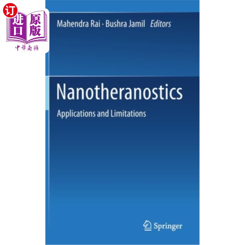 海外直订医药图书Nanotheranostics: Applications and Limitations 纳米耐热学:应用和限制