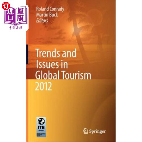 海外直订Trends and Issues in Global Tourism 2012 2012年全球旅游业的趋势和问题