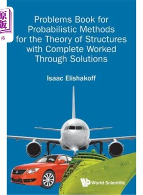 海外直订Problems Book for Probabilistic Methods for the Theory of Structures with Comple 结构理论的概率方法问题书，