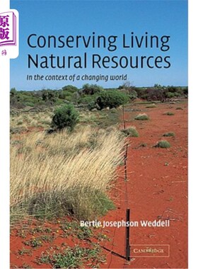 海外直订Conserving Living Natural Resources: In the Context of a Changing World 保护自然生物资源:在不断变化的世界背