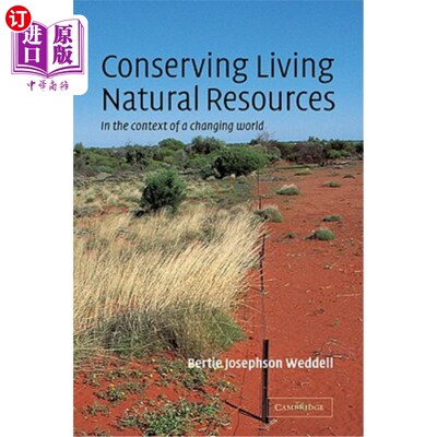 海外直订Conserving Living Natural Resources: In the Context of a Changing World 保护自然生物资源:在不断变化的世界背