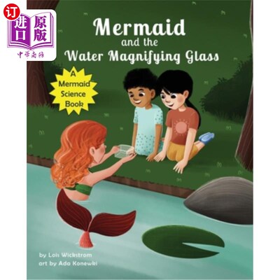 海外直订Mermaid and the Water Magnifying Glass 美人鱼和水放大镜