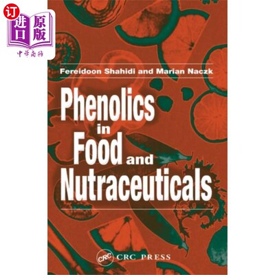 海外直订Phenolics in Food and Nutraceuticals 食品和保健品中的酚类物质