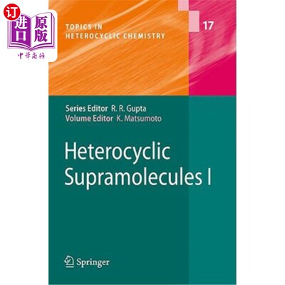 海外直订Heterocyclic Supramolecules I 我杂环超分子