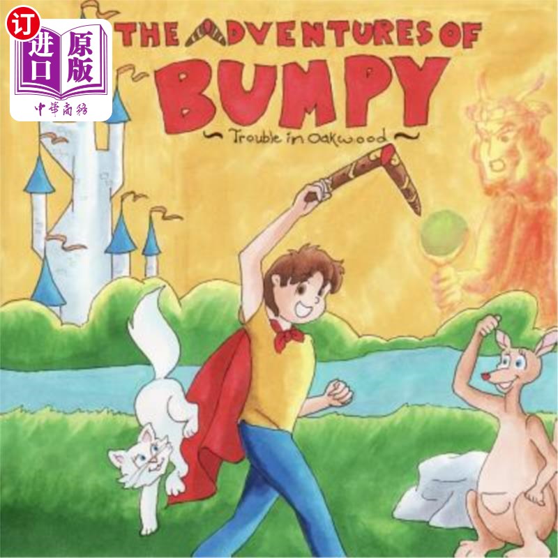 海外直订The Adventures Of Bumpy: In Oakwood 颠簸历险记:在奥克伍德