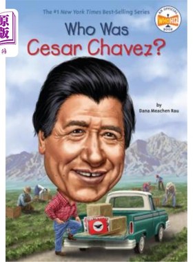 Who Was Cesar Chavez? 塞萨尔·查韦斯是谁？【中商原版】