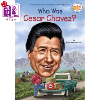 Who Was Cesar Chavez? 塞萨尔·查韦斯是谁？【中商原版】
