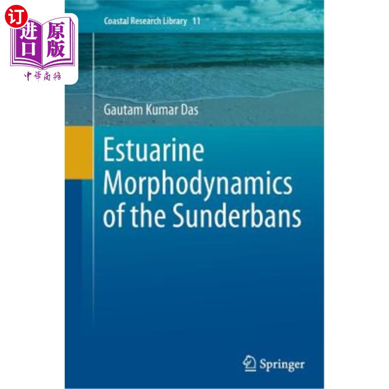 海外直订Estuarine Morphodynamics of the Sunderbans 桑德班斯河口地形动力学