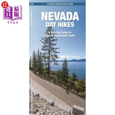 海外直订Nevada Day Hikes: A Folding Guide to Easy & Accessible Trails Nevada Day Hikes: A Folding G