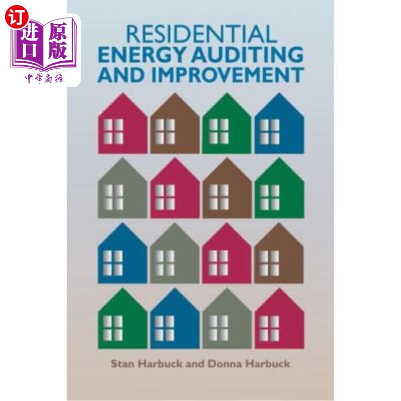 海外直订Residential Energy Auditing and Improvement 住宅能源审计与改进