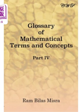 海外直订Glossary of Mathematical Terms and Concepts (Part IV) 数学术语和概念词汇表（第四部分）