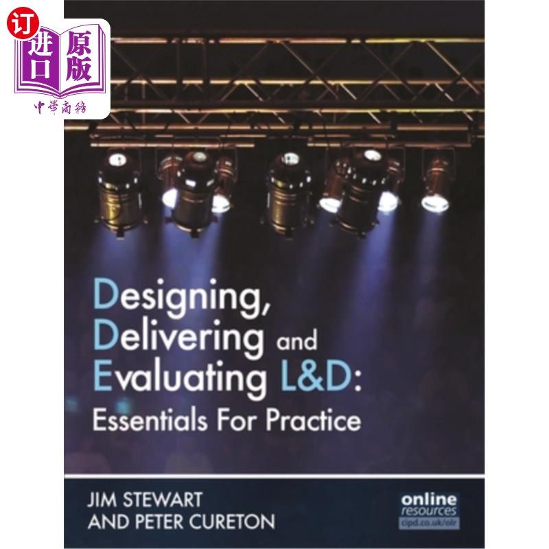 海外直订Designing, Delivering and Evaluating L&d: Essentials for Practice 设计、交付和评估L&d：实践要点
