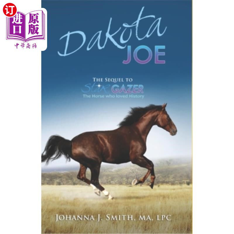 海外直订Dakota Joe: Sequel to Star Gazer 达科塔·乔:《看星人》续集