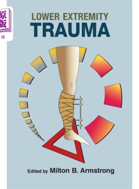 海外直订医药图书Lower Extremity Trauma 下肢创伤