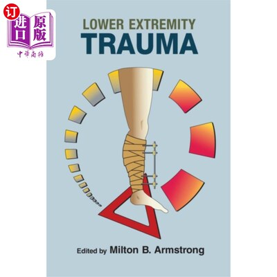 海外直订医药图书Lower Extremity Trauma 下肢创伤