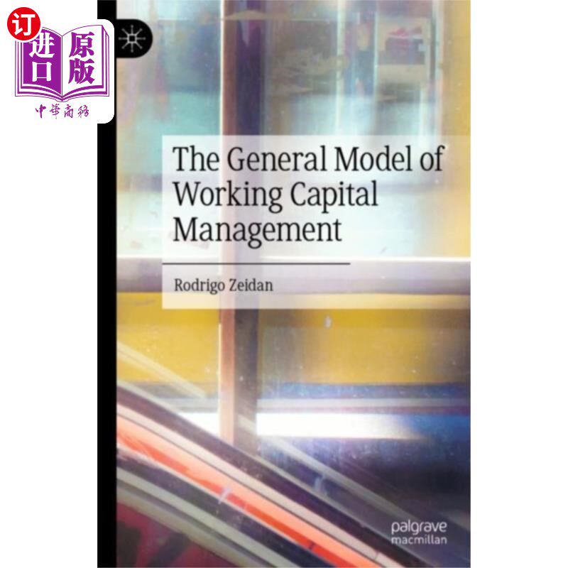 海外直订General Model of Working Capital Management 营运资金管理的一般模型