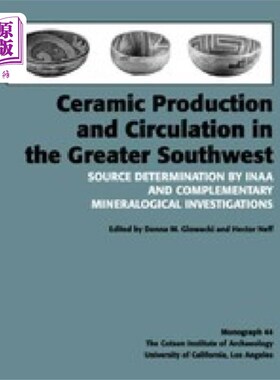 海外直订Ceramic Production and Circulation in the Greate... 大西南地区的陶瓷生产与流通
