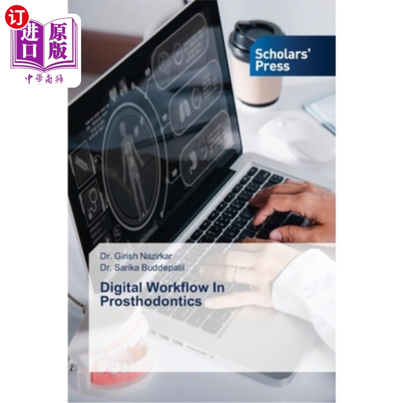 海外直订医药图书Digital Workflow In Prosthodontics 修复学中的数字化工作流程