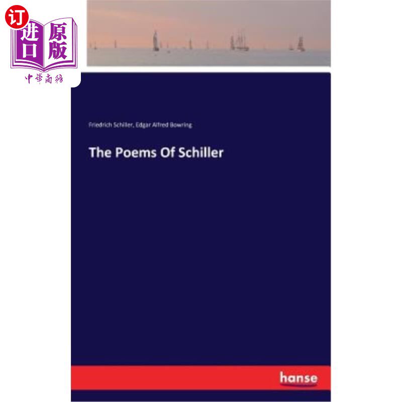 海外直订The Poems of Schiller 席勒的诗