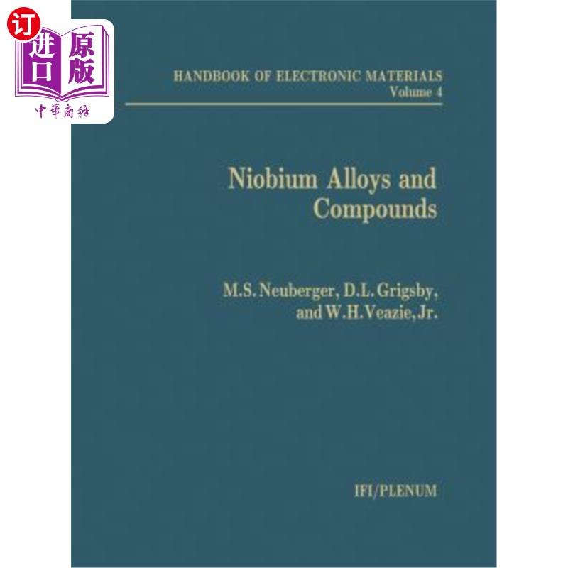 海外直订Niobium Alloys and Compounds 铌合金和化合物