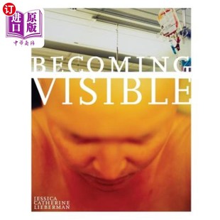 成为可见 海外直订医药图书Becoming Visible