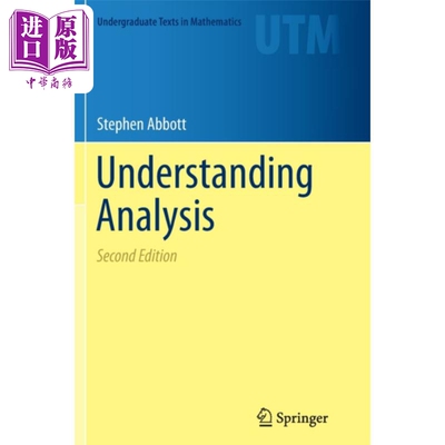 预售 理解分析 Understanding Analysis 英文原版 Stephen D Abbott 数学证明 函数【中商原版】