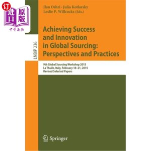 海外直订Achieving Success and Innovation in Global Sourcing: Perspectives and Practices: 在全球采购中取得成功和创新